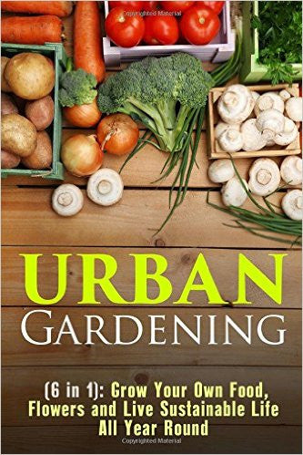 Urban Gardening (6 in 1)