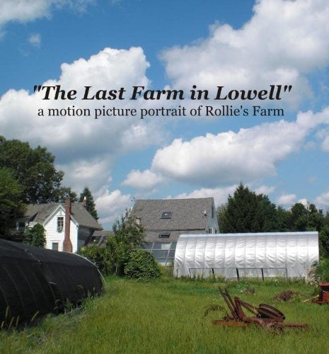 The Last Farm in Lowell - EarthCitizen

