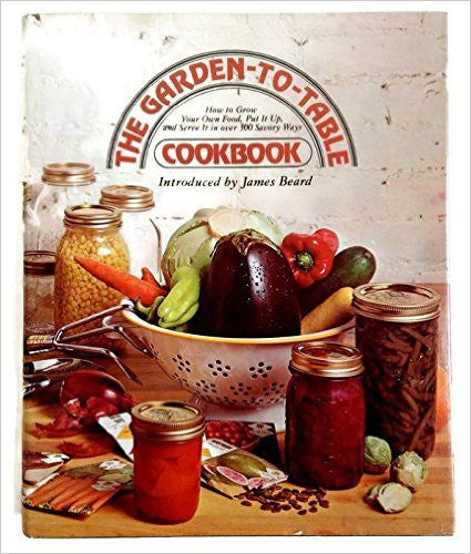 The Garden-to-Table Cookbook - EarthCitizen
