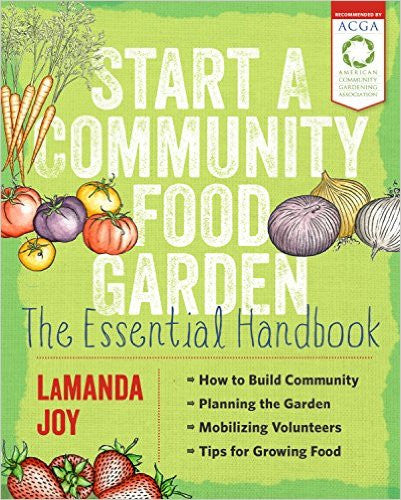Start a Community Food Garden - EarthCitizen
